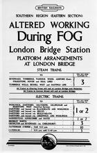 BR Southern Region Eastern Section. Fog Arrangements London Bridge 1950. (Ref: 031769)