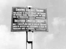 Padarn Railway Bilingual Notice