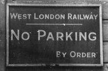 West London Railway. Addison Road. (WLL @ 3m 42ch) "No Parking" Notice. (Ref: 031722)