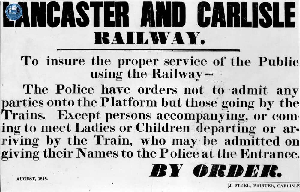LNWR. Lancaster & Carlisle Railway Notice Controlling the Use of Stations. Dated August 1848. (Ref: 031782)