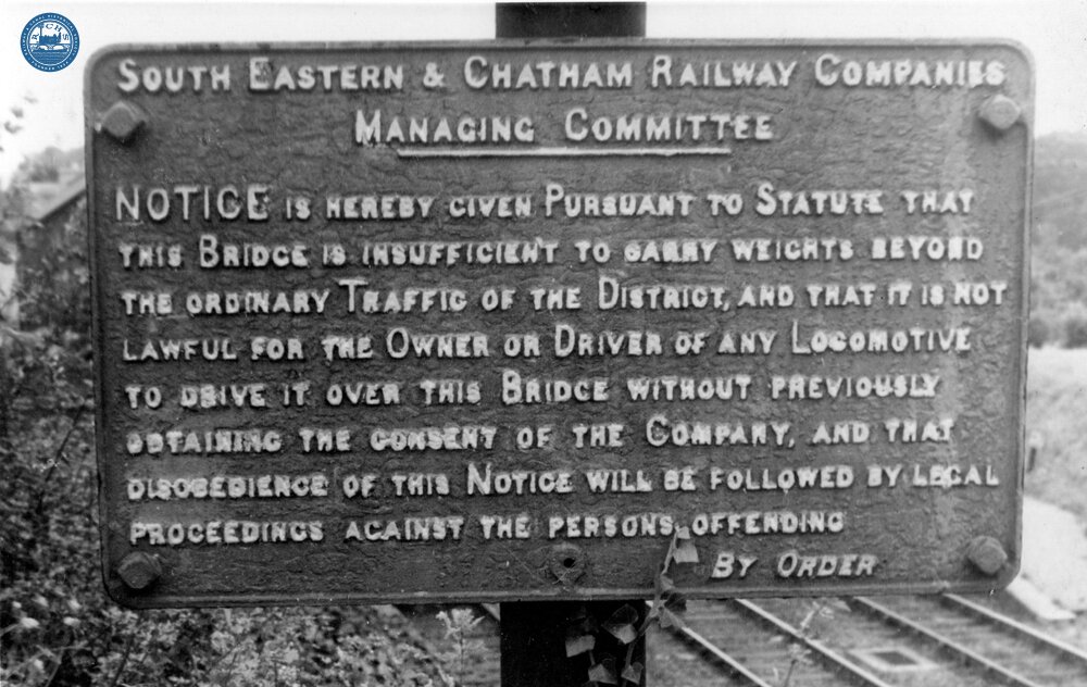 SE&CR. "Weight Restriction" Notice at Stonegate (Ticehurst Road). (TTH @ 43m 56ch) (Ref: 031730)